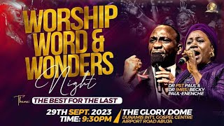 SEPTEMBER 2023 WORSHIP WORD AND WONDERS NIGHT 29092023 [upl. by Aleibarg]