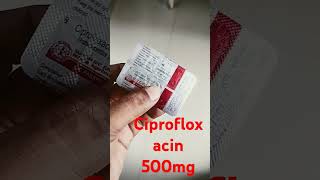 Tab Ciprofloxacin 500mg use benefits dose side effects ciprofloxacin cipro antibiotics bacteria [upl. by Alesiram]