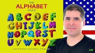 Alfabeto em inglês The Alphabet  Curso Completo de Inglês  Inglês Básico  Aula 10 [upl. by Eaj]