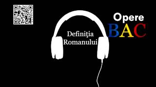 Definitia Romanului  OPERE BAC [upl. by Liagabba]