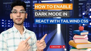 React amp Tailwind CSS Dark Mode – StepbyStep Setup Tutorial [upl. by Rieth]