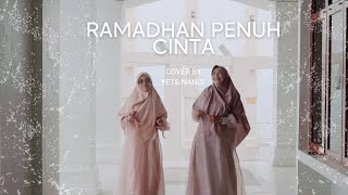 Budi Doremi  Ramadhan Penuh Cinta Cover By Yet amp Nanci [upl. by Tremaine]