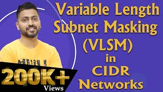 Lec52 VLSM in Classless AddressingCIDR  Variable Length Subnet Masking [upl. by Yrrat]