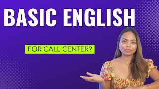 Is Basic English Enough for Call Center [upl. by Pucida]