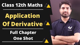 Application Of Derivative Class 12 Maths Full Chapter  One Shot Video  Chapter 6 AOD [upl. by Gamali]