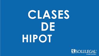 Clases de hipoteca [upl. by Silado]