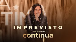 Luiza Martins  quotImprevistoquot Clipe oficial [upl. by Anerul538]