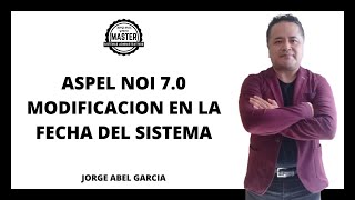 🔴 ASPEL NOI 70 MODIFICACION EN LA FECHA DEL SISTEMA [upl. by Ranique522]