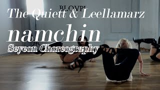 Seyeon The Quiett amp Leellamarz  namchin choreography heels highheels dance blovpi Seyeon [upl. by Liana]