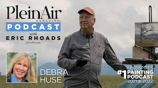 Plein Air Podcast 246 Debra Huse on Creative Visualization and More [upl. by Merrilee]