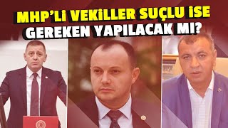 MHPli Vekiller Suçlu İse Gereken Yapılacak mı  Zafer Arapkirli  Medyaterapi [upl. by Keene281]