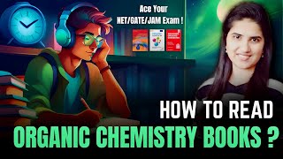 How to read organic chemistry books  CSIR NET Chemistry  GATE ChemistryIIT JAM ChemistryRevision [upl. by Yusem]