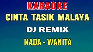 CINTA TASIKMALAYA  KARAOKE DJ REMIX  NADA WANITA  ASAHAN [upl. by Euqimod]