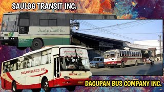 ANG KASAYSAYAN NG DALAWANG KUMPANYA  SAULOG TRANSIT AT DAGUPAN BUS COMPANY INC [upl. by Gawlas645]