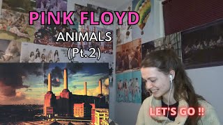 First listening to PINK FLOYD  quotANIMALSquot Part2 [upl. by Akinoj]