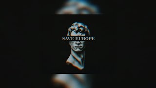 well well well save europe music  playlist part 2 [upl. by Shaver]