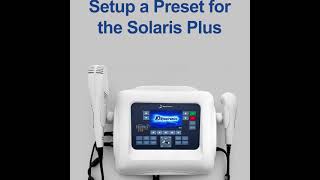 How To Set a preset for an Ultrasound Treatment [upl. by Arracot914]