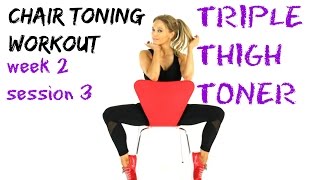 TRIPLE THIGH TONING  Chair workout  sculpt your inner and outer thighs from every angle [upl. by Arved]