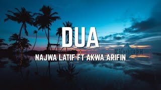 Dua  Najwa Latif ft Akwa Arifin Lirik Video [upl. by Etneciv]