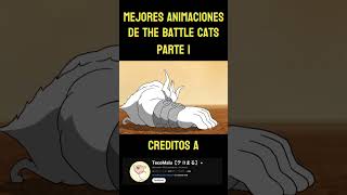 Mejores Animaciones de The Battle Cats Video Original de tecomalu [upl. by Jordanna]