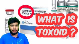 What is Toxoid in Tetanus vaccine and Diphtheria vaccine in Hindi [upl. by Cormick]