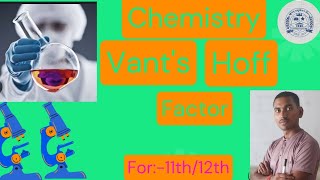 What is Vant Hoff Factor।Class 12th। Chemistry। Platform GEC। Most important chepter question [upl. by Henricks840]