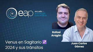 Venus en Sagitario ♐ 2024 y sus tránsitos con Rafael Aragón [upl. by Machos374]