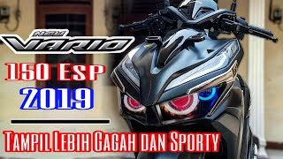 New VARIO 150 2019  Honda Vario 150 Esp Keyless Terbaru [upl. by Nawat]