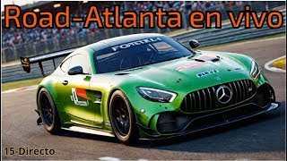 🔴Directo Simulación Carrera  Categoría GTD  Imsa Road Atlanta  Forza Motorsport Mercedes AMGGT3 [upl. by Ecirtak]