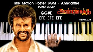 Annaatthe  Title Motion Poster BGM Piano Cover with NOTES  AJ Shangarjan  AJS [upl. by Arihk134]