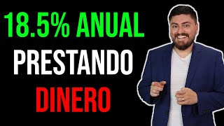 EL NEGOCIO DE PRESTAR DINERO Logré rendimientos anuales de 185 YoTePresto [upl. by Percy]