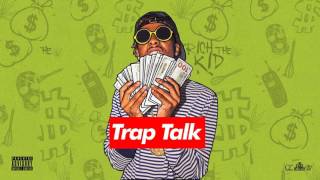 Rich The Kid  Trap Talk Full Mixtape [upl. by Einahpts]