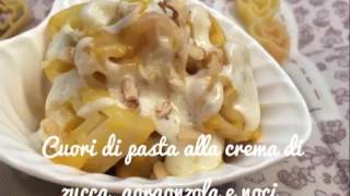 Cuori di pasta alla crema di zucca gorgonzola e noci [upl. by Eiaj]