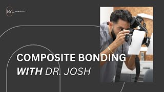 Everything You Need To Know About Composite Bonding With Dr Josh [upl. by Adnol]