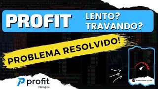 Resolvido PROFIT Lento e Travando [upl. by Ahseenyt561]