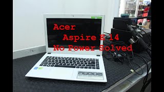 How to fix Acer aspire e14 no power [upl. by Emmy]