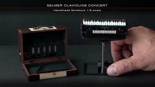 SELMER CLAVIOLINE CONCERT  Handmade Miniature 16 scale [upl. by Ruberta634]