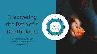 Discovering the Path of a Death Doula [upl. by Ane]