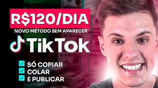 COMO GANHAR R120 POR DIA NO TIKTOK Como Ganhar Dinheiro RÁPIDO no TikTok [upl. by Igal]