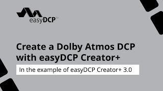 How to create a DCP with Dolby Atmos [upl. by Ulane]