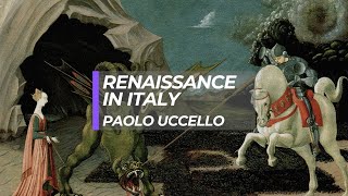 The Renaissance in Italy  Paolo Uccello [upl. by Edythe]