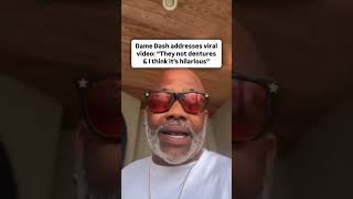 Dame Dash addresses video about dentures falling out [upl. by Etteloiv165]