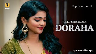 Shaadi Ki Raat Gayab Hua Ladka  Doraha  Episode  01  Ullu Originals  Subscribe Ullu App [upl. by Tori]