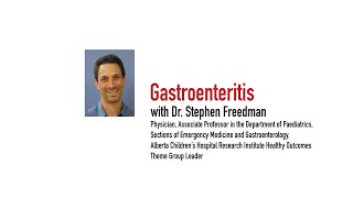 Trekk Talks – Gastroenteritis Dr Stephen Freedman 91514 [upl. by Dlanger319]