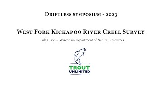 Driftless Symposium  West Fork Kickapoo River Creel Survey [upl. by Berger998]