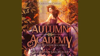 Kapitel 53  Autumn Academy  Die Tochter des Nebels [upl. by Annabela808]