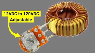 How To Make Adjustable Boost Converter Circuit  12V120V 10A Adjustable [upl. by Eiramenna]