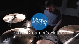 Enter Shikari   The Dreamers Hotel  Drum Cover by Denis Epishev [upl. by Cardie729]