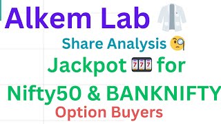 Alkem laboratories Ltd share latest news today Nifty50 BANKNIFTY prediction analysis for tomorrow [upl. by Philippe]