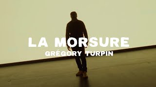 Grégory Turpin  La Morsure Vidéo Officielle [upl. by Ritz145]